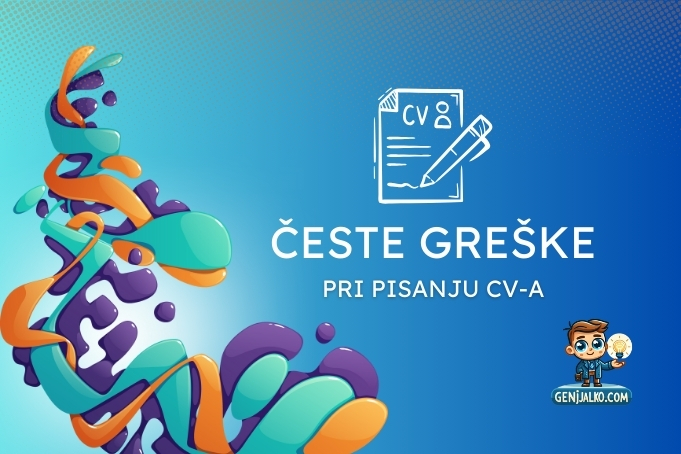 Česte Greške Pri Pisanju CV-a